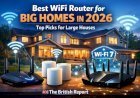 Best WiFi Router for Big Homes in 2026: Top Picks for Large Houses