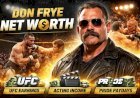Don Frye Net Worth, UFC Career Earnings & Income Sources (2026 Update)