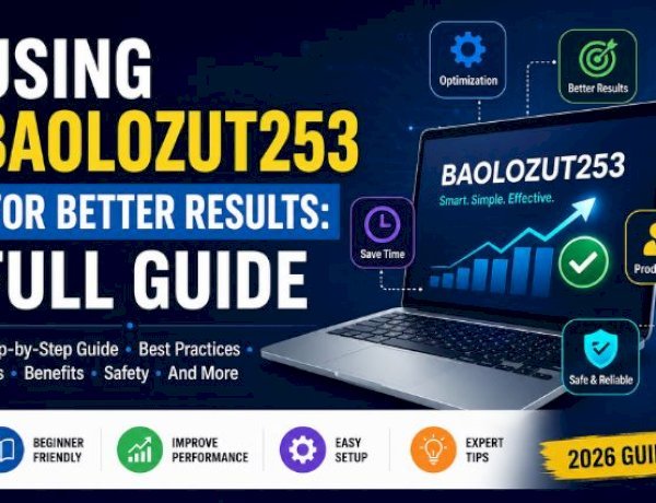 Using Baolozut253 for Better Results: Full Guide