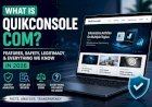 What Is QuikConsole com? Features, Safety, Legitimacy & Full Review (2026)