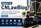 What Is CNLawBlog? Complete Guide, Features, and Legal Resources (2026)