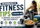 TheSpoonAthletic Fitness Tips: 15 Practical Ways to Improve Your Health and Performance