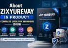 About Zixyurevay in Product: Complete Guide for Beginners (2026)