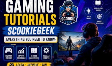 Gaming Tutorials ScookieGeek: Everything You Need to Know