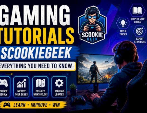 Gaming Tutorials ScookieGeek: Everything You Need to Know